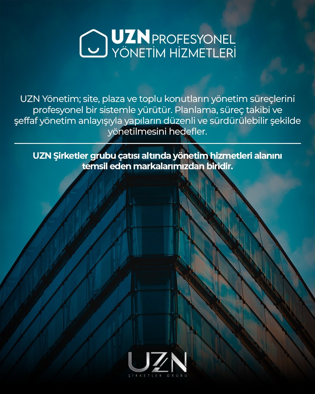 UZN Yönetim için hazırlanan, cam cepheli plaza görselli sosyal medya tasarımı