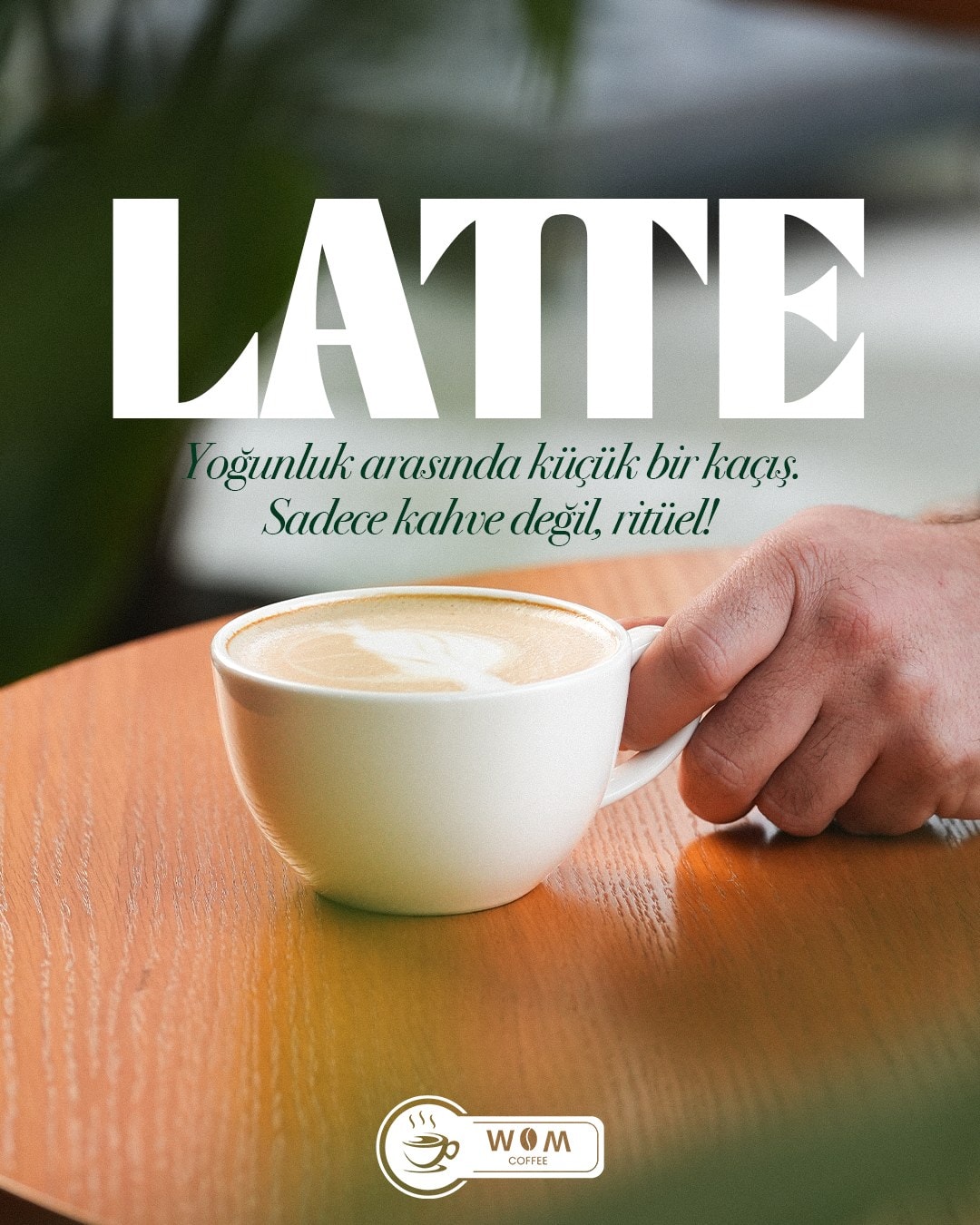WOM Coffee için hazırlanan latte temalı sosyal medya görseli